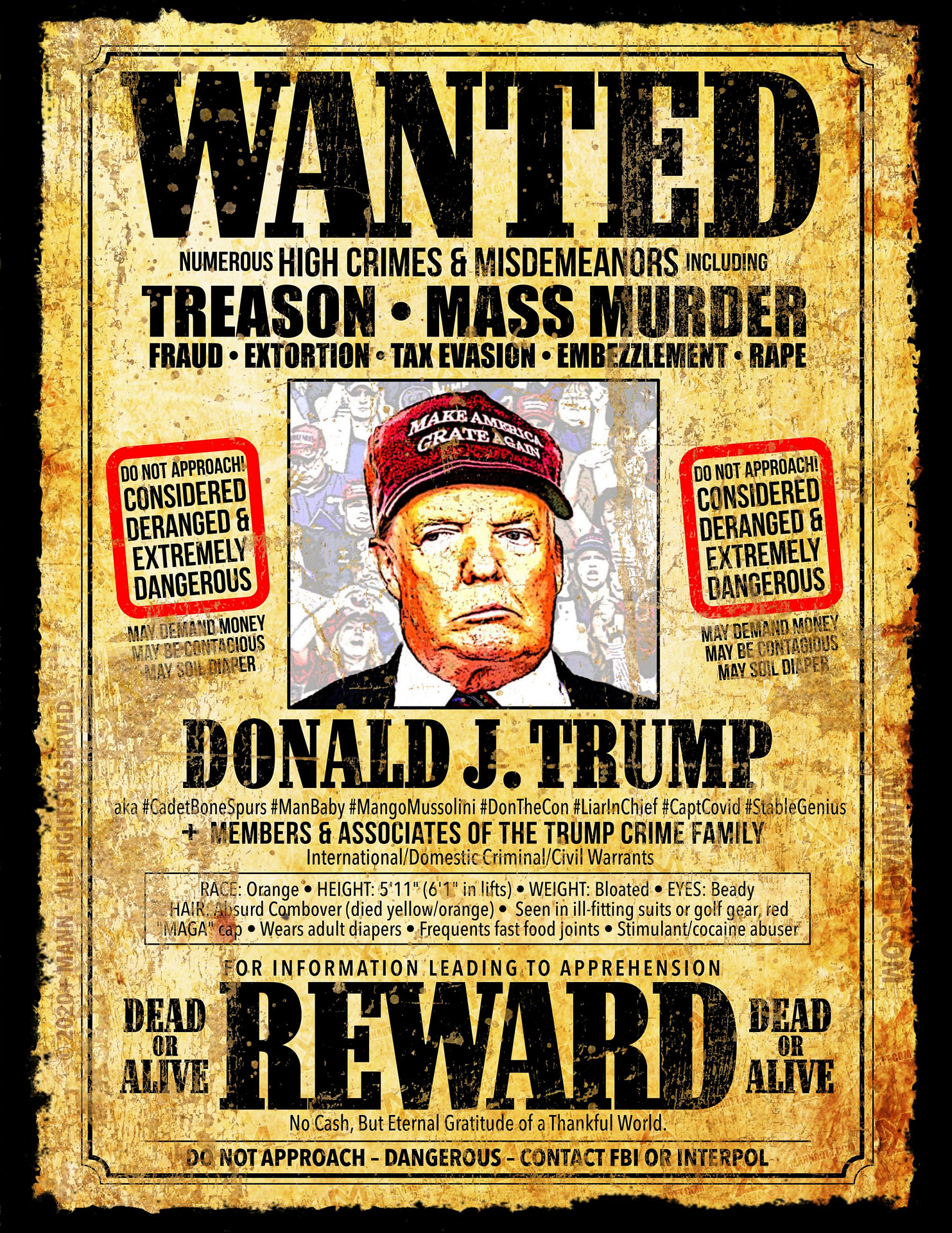 ANTI TRUMP POSTER / DONALD TRUMP POSTER / FUNNY OLD WEST WANTED POSTER art, done as an "old west" style, weathered broadsheet.